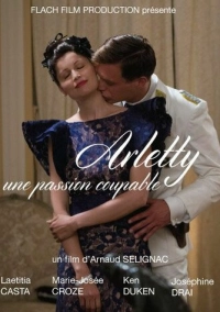 Арлетти. Преступная страсть (2015)